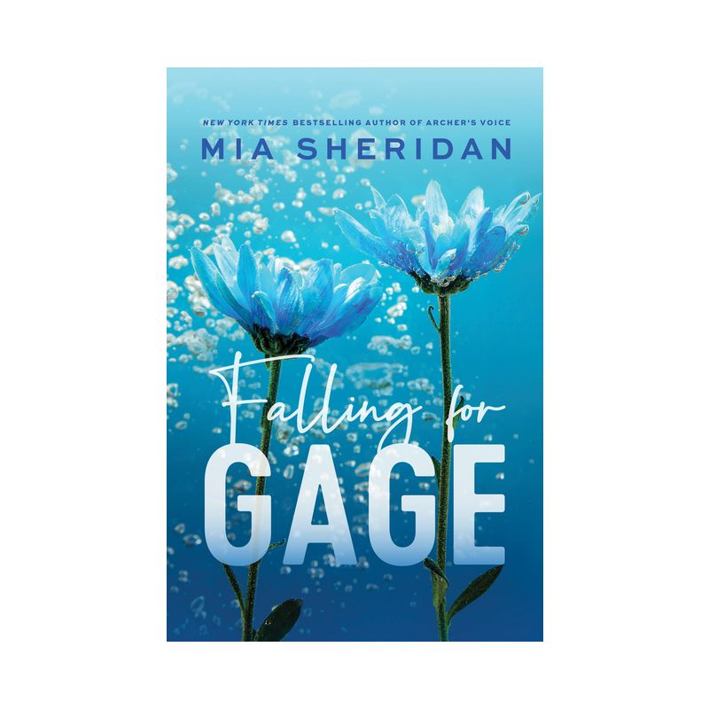 Falling for Gage - by  Mia Sheridan (Paperback), 1 of 2