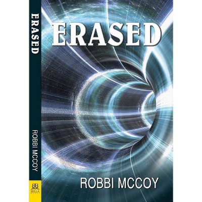 Erased - by  Robbi McCoy (Paperback)