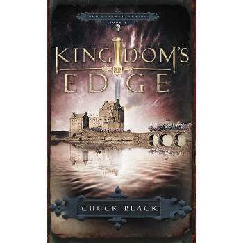 Kingdom's Edge - by  Chuck Black (Paperback)