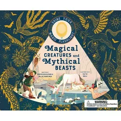 Magical Creatures and Mythical Beasts - (See the Supernatural) by  Emily Hawkins & Professor Mortimer (Hardcover)
