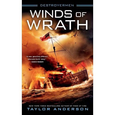 Winds of Wrath - (Destroyermen) by  Taylor Anderson (Paperback)