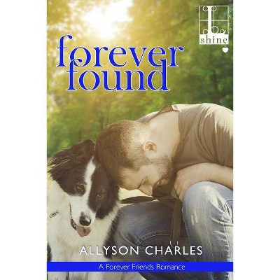 Forever Found - by  Allyson Charles (Paperback)