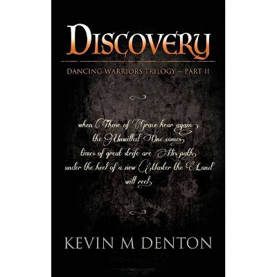 Discovery - by  Kevin Denton (Hardcover)