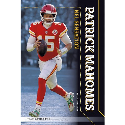 Patrick Mahomes: NFL Sensation (Star Athletes): James Monson:  9781644940969: : Books