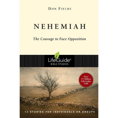 Nehemiah - (Lifeguide Bible Studies) by  Don A Fields (Paperback)