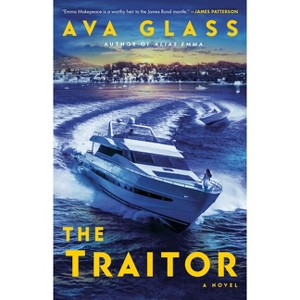 The Traitor - by  Ava Glass (Paperback) - 1 of 1