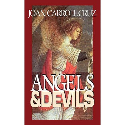 Angels and Devils - by  Joan Cruz (Hardcover)