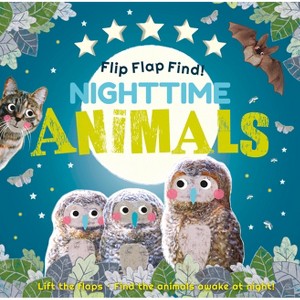 Flip Flap Find! Night-Time Animals - by  DK (Board Book) - 1 of 1