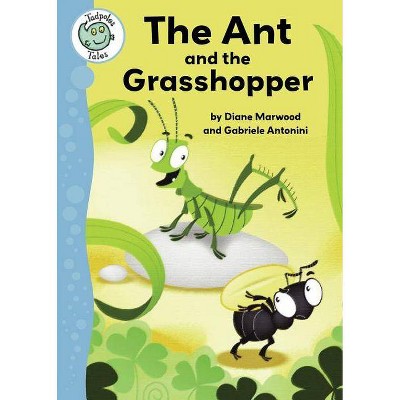 The Ant and the Grasshopper - (Tadpoles Tales) (Paperback)