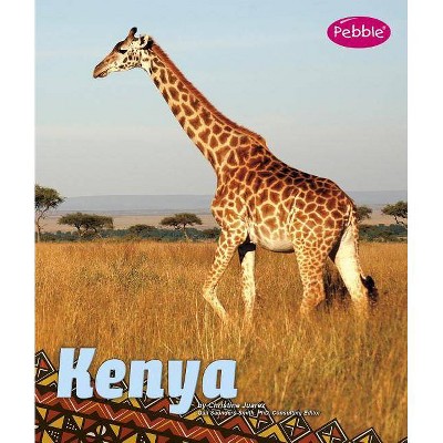 Kenya - (Countries) by  Christine Juarez (Paperback)