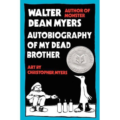 Autobiography of My Dead Brother - by  Walter Dean Myers (Paperback)