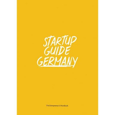 Startup Guide Germany - (Paperback)