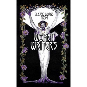 Classic Works from Women Writers - (Leather-Bound Classics) by  Editors of Canterbury Classics (Leather Bound) - 1 of 4
