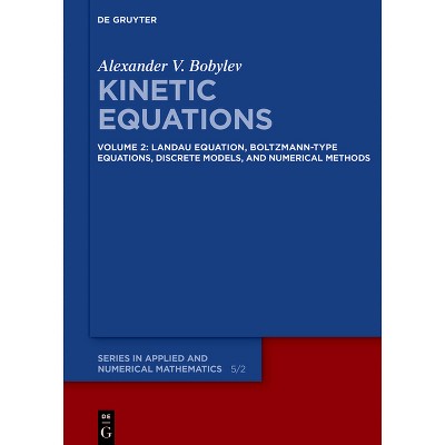 Landau Equation, Boltzmann-Type Equations, Discrete Models, and Numerical Methods - (De Gruyter Applied and Numerical Mathematics) (Hardcover)