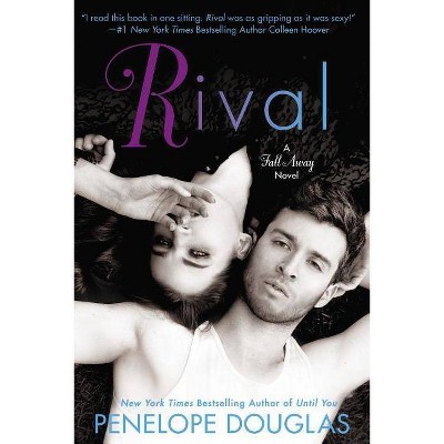 Rival - (Fall Away) by  Penelope Douglas (Paperback)