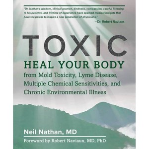 Toxic - by  Neil Nathan (Paperback) - 1 of 1