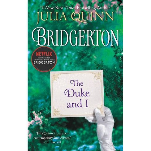 The Duke And I Bridgertons 1 By Julia Quinn Paperback Target