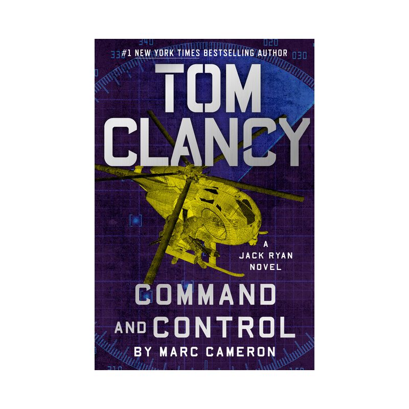 Tom Clancy Command and Control - (Jack Ryan Novels) by  Marc Cameron (Hardcover), 1 of 2