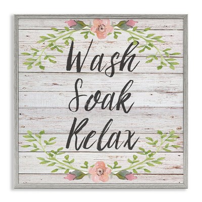 Stupell Industries Floral Wash Soak Relax, 12" x 12"