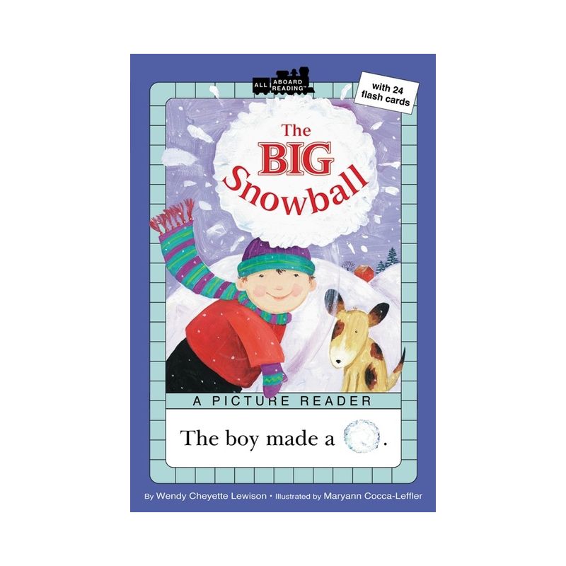 The Big Snowball - (All Aboard Reading) by  Wendy Cheyette Lewison (Paperback), 1 of 2