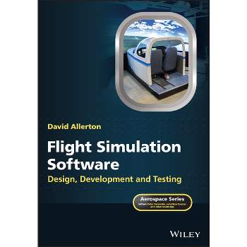 Flight Simulation Software - (Aerospace) by  David Allerton (Hardcover)