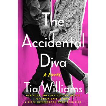 The Accidental Diva - by  Tia Williams (Paperback)