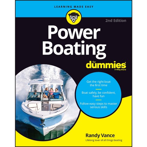 Power Boating For Dummies - 2nd Edition By Randy Vance (paperback