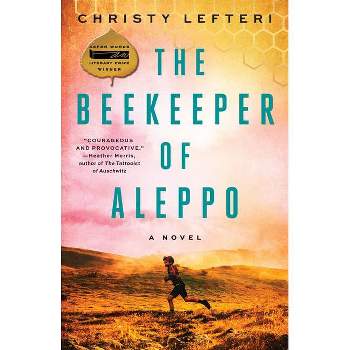 The Beekeeper of Aleppo - by Christy Lefteri (Paperback)