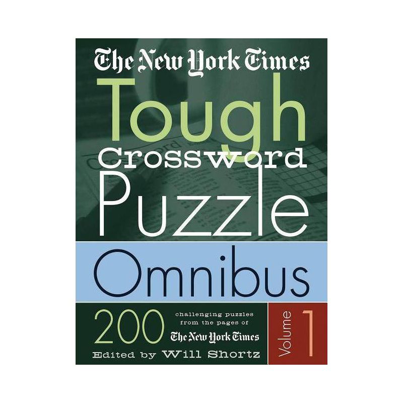 The New York Times Tough Crossword Puzzle Omnibus - (New York Times Tough Crossword Puzzles) (Paperback), 1 of 2