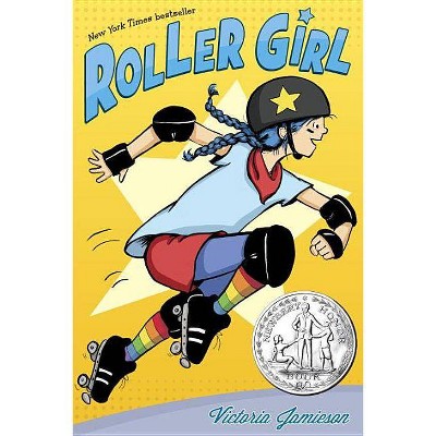 Roller Girl - by  Victoria Jamieson (Hardcover)