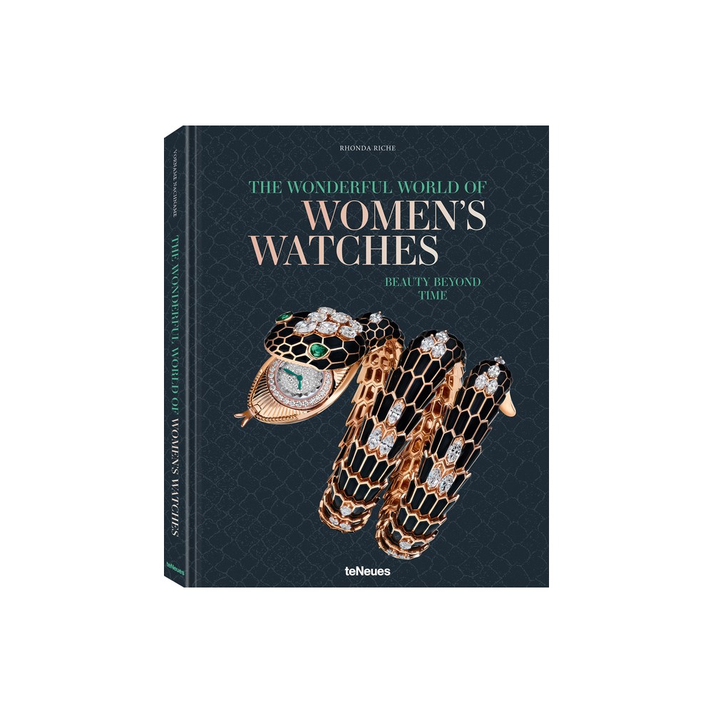 The Wonderful World of Women's Watches - by Teneues Teneues (Hardcover)