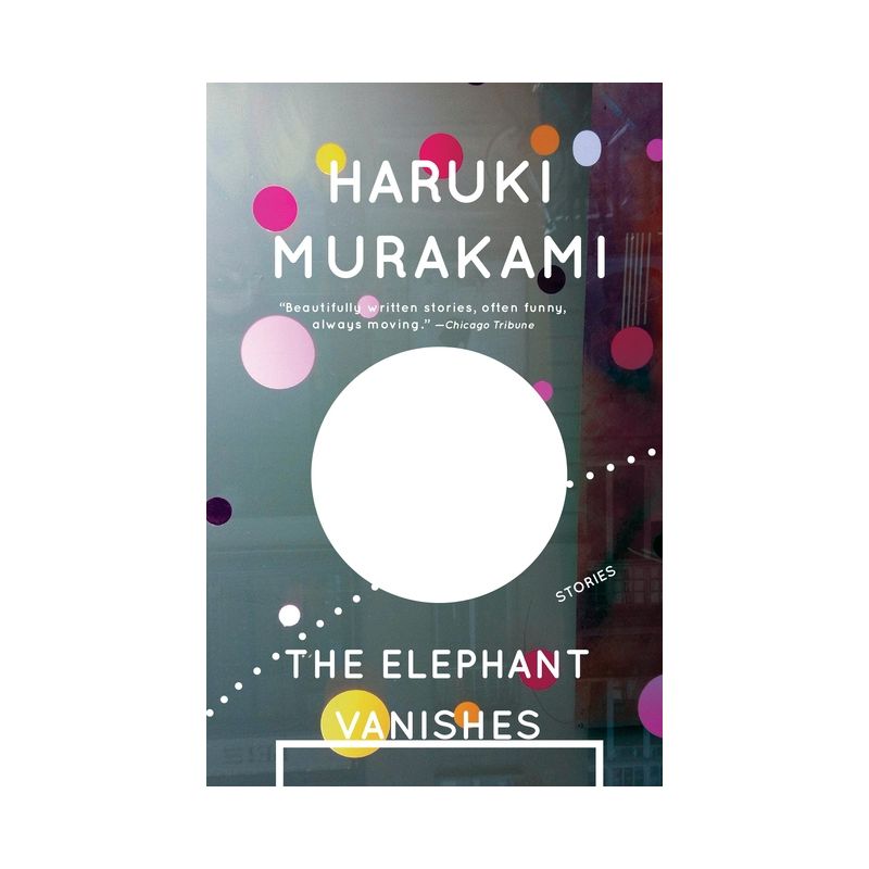 The Elephant Vanishes - (Vintage International) by  Haruki Murakami (Paperback), 1 of 2