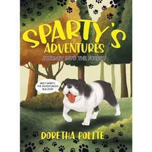 Sparty's Adventures - by Doretha Polite - 1 of 1