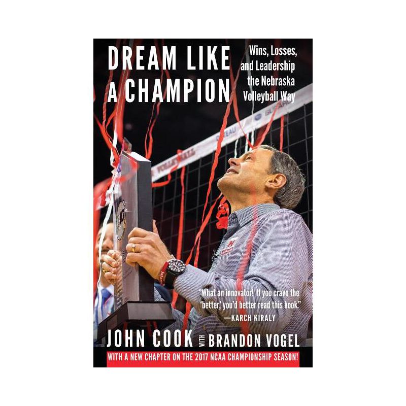 Dream Like a Champion - by John Cook & Brandon Vogel, 1 of 2