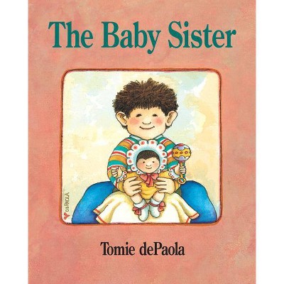 The Baby Sister - (Goodnight) by  Tomie dePaola (Paperback)