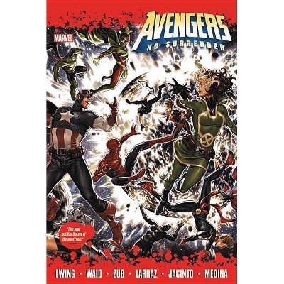 Avengers: No Surrender - (Hardcover)