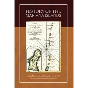 History of the Mariana Islands (2nd Edition) - by S J - 1 of 1