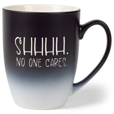 Elanze Designs Shhhh. No One Cares. Two Toned Ombre Matte Black and White 12 ounce Ceramic Stoneware Coffee Cup Mug