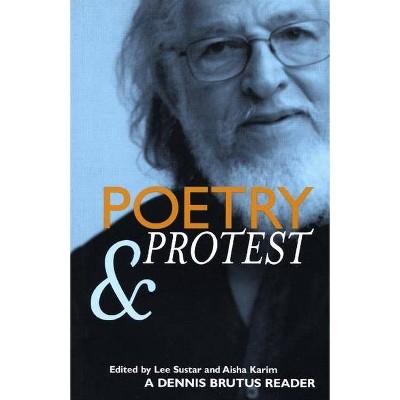 Poetry and Protest - by  Lee Sustar & Aisha Karim (Paperback)