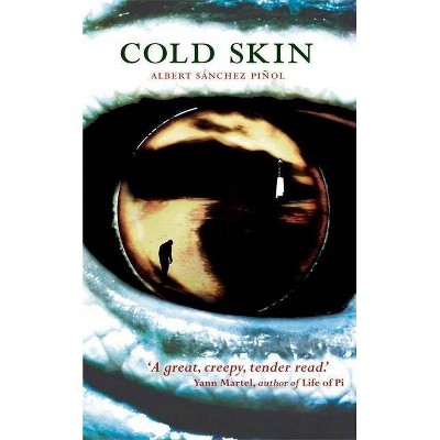 Cold Skin - by  Albert Sanchez Piñol (Paperback)