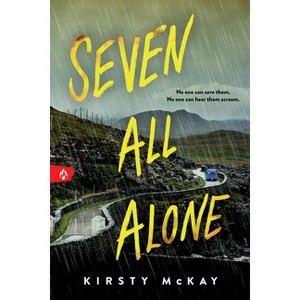 Seven All Alone - by  Kirsty McKay (Paperback) - 1 of 1