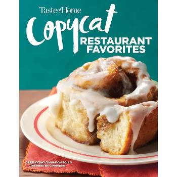 Taste of Home Copycat Restaurant Favorites - (Taste of Home Copycat Favorites) (Paperback)