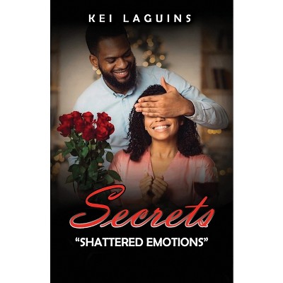 Secrets - by  Kei Laguins (Paperback)
