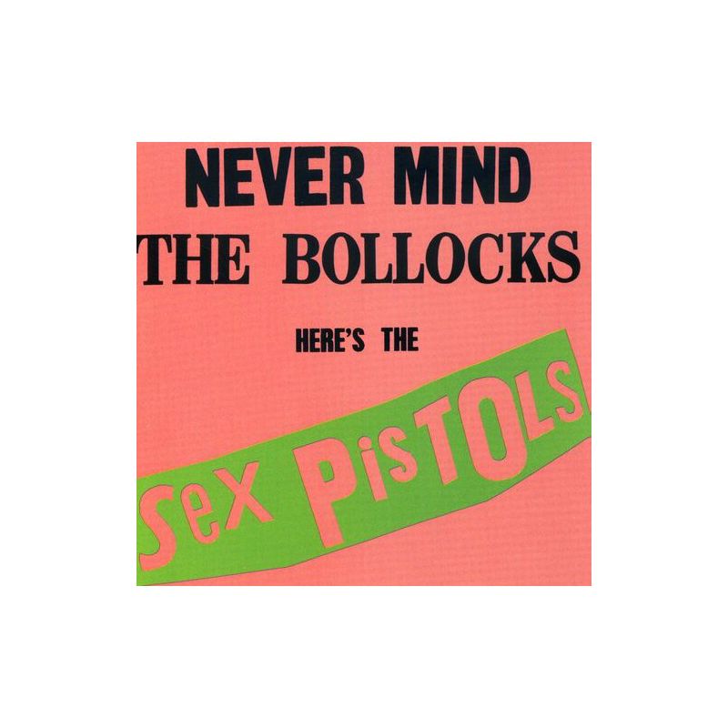 Sex Pistols - Never Mind the Bollocks, 1 of 7
