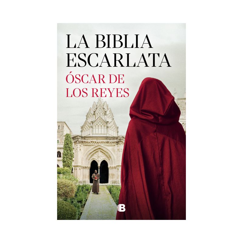 La Biblia Escarlata / The Scarlet Bible - by  Oscar de Los Reyes (Hardcover), 1 of 2