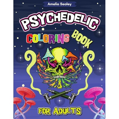 Cannabis Coloring Book for Stress Relief and Relaxation - by  Amelia Sealey (Paperback)