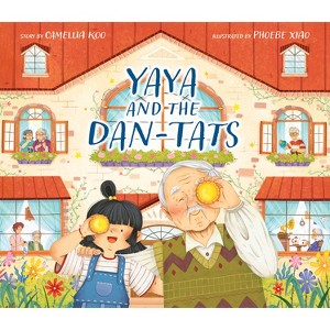 Yaya and the Dan-Tats - (Hardcover) - 1 of 1