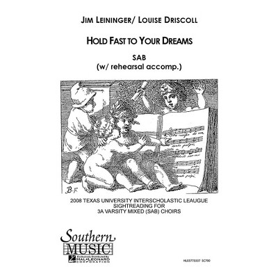 Hal Leonard Hold Fast to Your Dreams (Choral Music/Octavo Secular Sab) SAB Composed by Leininger, Jim