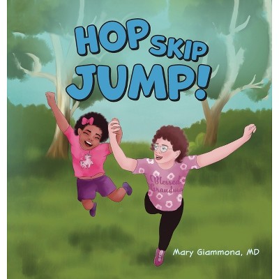Hop Skip Jump Having Fun with Grandma by Mary Giammona Hardcover