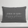 Creative Products This Is Our Happy Place Grey and White 14x20 Indoor / Outdoor Pillow - 4 of 4